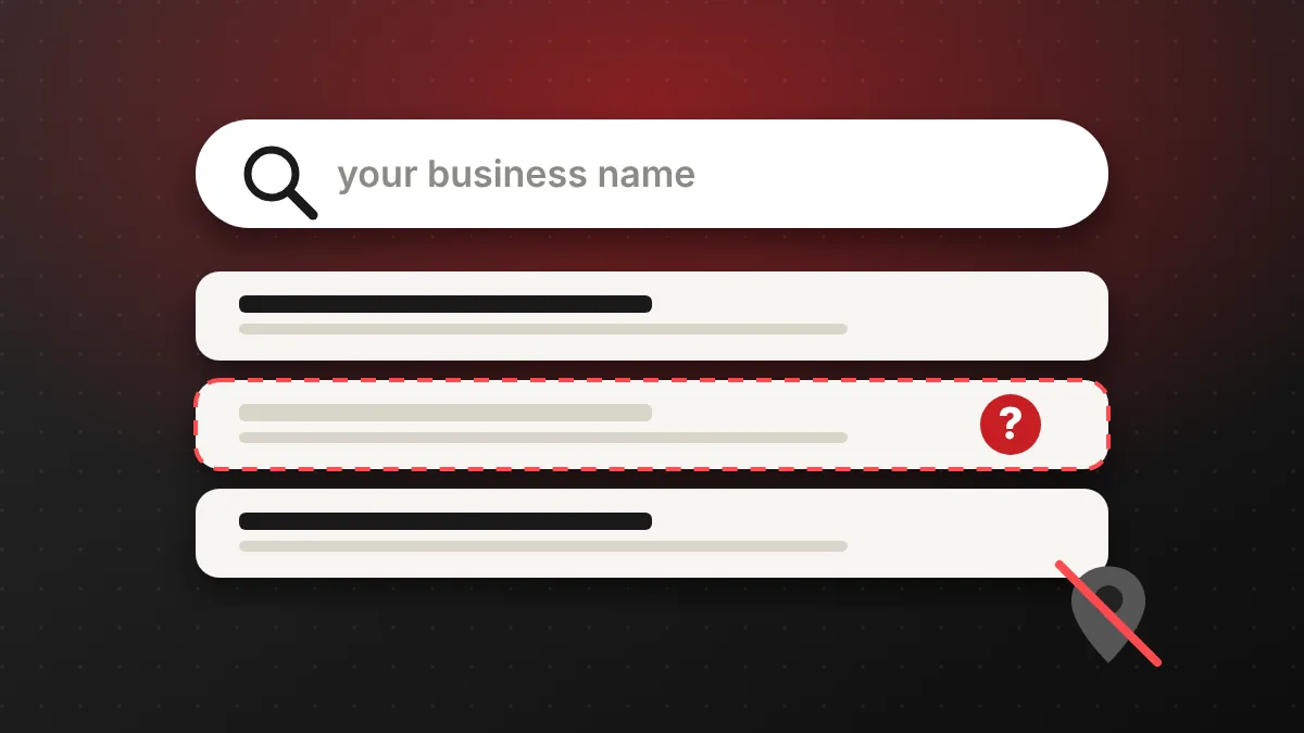 Google search bar with a missing result slot and a crossed-out map pin showing a business that is not visible online